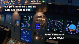Airbus A320 Tutorial: EFATO (Engine Failure After Take-off) to stable flight