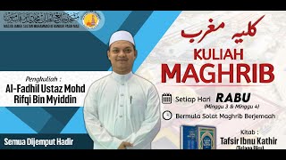 25 DISEMBER 2025 | KITAB : DOA MUNAJAT | AL FADHIL USTAZ MOHD RIFQI MYIDDIN  | MJSMIIIBPM