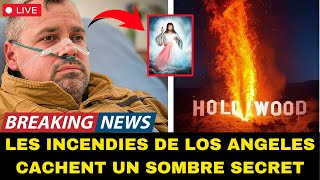 Un pompier de 57 ans est mort et Jésus a révélé la vérité choquante sur les incendies d'Hollywood.