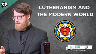 Lutheranism: What the Modern World Needs (A Reformation Day Lecture)