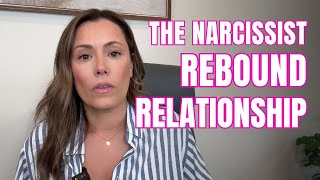 Narcissist Rebound Relationships