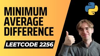 2256. Minimum Average Difference - LeetCode Python Solution