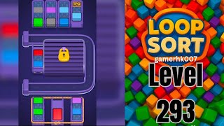 Loop Sort Level 293 Walkthrough Solution