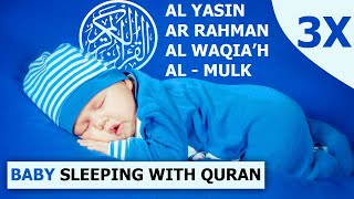 QURAN BEAUTIFUL RECITATION/ FOR BABY DEEP SLEEP/ HEARTH SOOTHING | YASIN | AR RAHMAN | WAQIAH | MULK