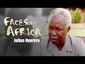 Faces of Africa: Julius Nyerere