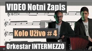 Notni zapis Kolo Uzivo # 4 Orkestar Intermezzo