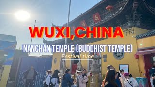 WUXI, CHINA| NANCHAN TEMPLE | Festival time. #china #wuxi #indianinchina #temple #chinastreetfood