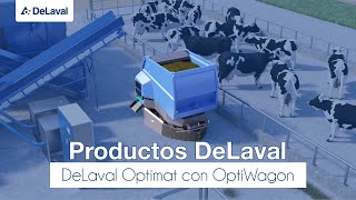 DeLaval | DeLaval Optimat con OptiWagon