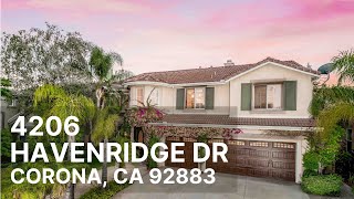 SOLD!!!  4206 Havenridge Dr, Corona, CA 92883