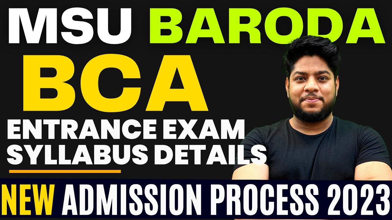 MSU Baroda BCA Admission Process 2023🔥Entrance Exam Syllabus Complete ...