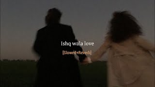 Ishq Wala Love -Student Of The Year
