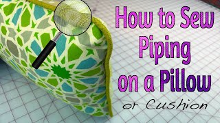 How to Sew Piping on a Pillow or Cushion | The Sewing Room Channel