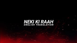 Neki Ki Raah - English Translation | Arijit Singh, Mithoon