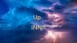 INNA - Up | Lyrics [1 hour]