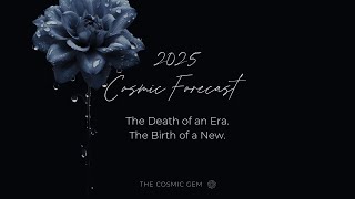 The Astrology of 2025: The Year that Changes Everything