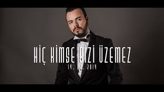 Hiç Kimse Bizi Üzemez (Deha Bilimlier) / Official Video