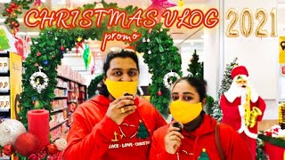 Christmas Vlogs Promo 2021| ഒരു കിടിലൻ ക്രിസ്മസ് വിശേഷങ്ങൾ Promo | Christmas Shopping | Food | Tree