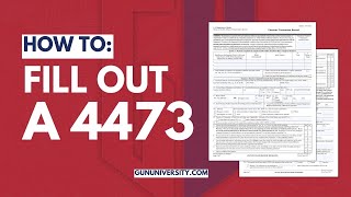 How to Fill out a 4473: Most Common Mistakes