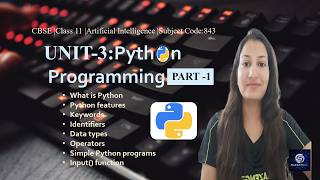 CBSE Class11 AI 843 l Python Programming l Part 1 l Full practical tutorial