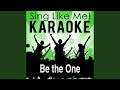 Be the One (Karaoke Version with Guide Melody) (Originally Performed By Dua Lipa)