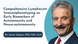 Comprehensive Lymphocyte Immunophenotyping as Early Biomarkers of Autoimmunity and Neuroautoimmunity
