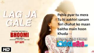 Lag Ja Gale Song lyrics | Bhoomi | Rahat Fateh Ali Khan | Sachin-Jigar | Aditi Rao Hydari | Sidhant