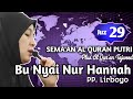 Nyai Hannah Juz 29 || Plus Qur'an Tajwid || How to Learn to Read Al Qur'an and Listen to Qur'an