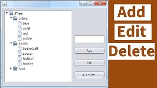 Java JTree Add Edit Delete Selected Node [ with source code ]
