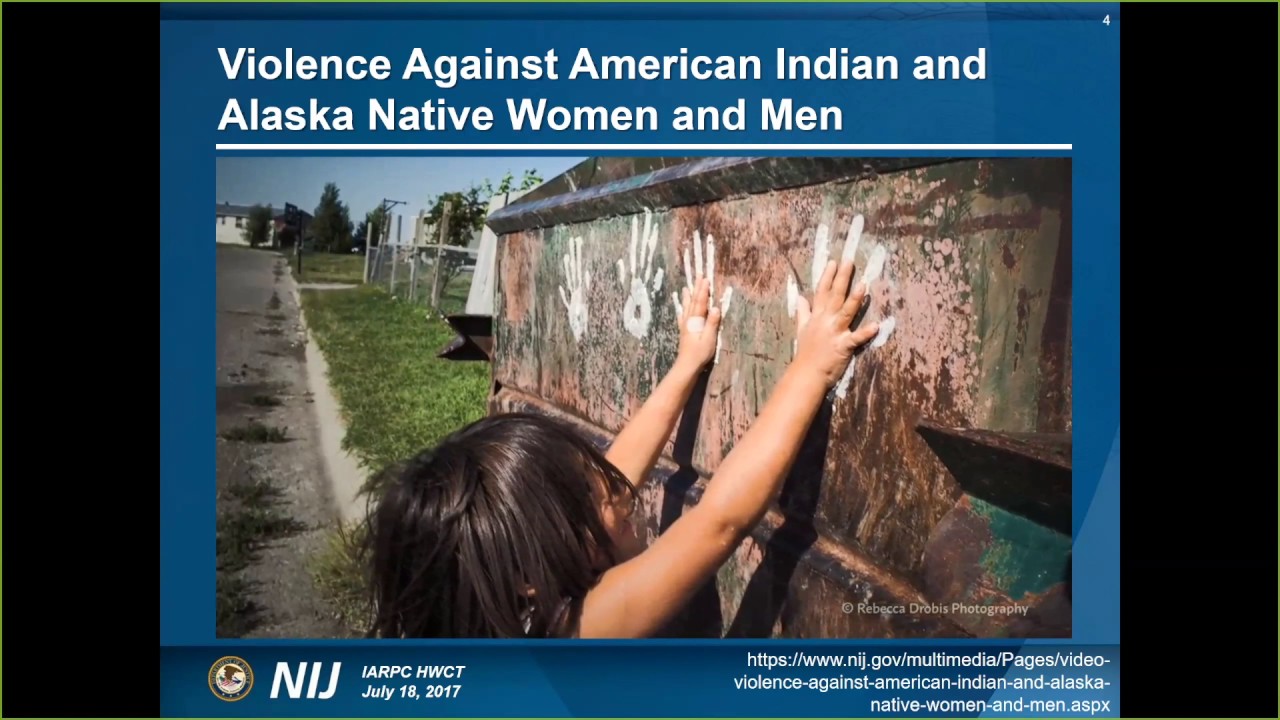 Violence Against Alaska Native And American Indian Women And Men ...