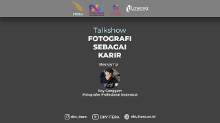 Talkshow Fotografi Sebagai Karir | Lawang Exhibition