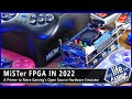 MiSTer FPGA in 2022: A Primer Guide to Retro Gaming's Hardware Emulator / MY LIFE IN GAMING