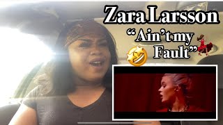Zara Larsson - Ain’t my fault (music video ) Reaction