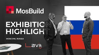 Lavit Ceramic | Mosbuild 2024 | Exhibition Highlight