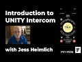 Introduction to UNITY Intercom with Jess Heimlich – PST #006