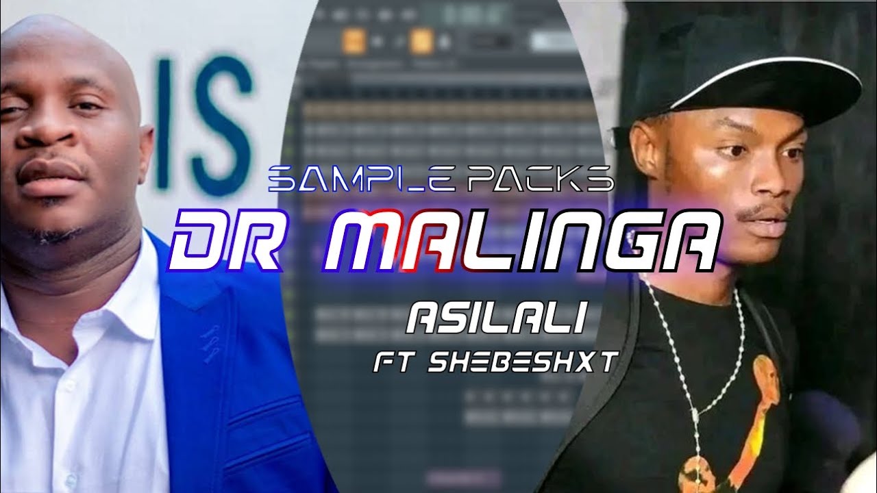 Sample Packs Asilali Ft Shebeshxt || Fl Studio 21 - YouTube