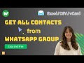 Free WhatsApp Group Member Extractor: Export Chat History & Contacts to Excel/CSV (Anti-Ban)