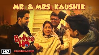 Mr & Mrs Kaushik "The Perfect Couple" | Gajraj Rao & Neena Gupta | Badhaai Ho In Cinemas Now