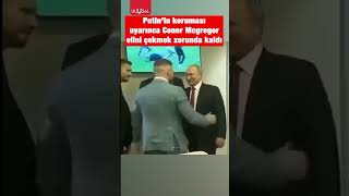 Putin'in koruması ünlü dövüşçü Conor Mcgregor'u böyle uyardı #shorts #putin #khabib #conormcgregor