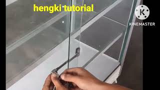 cara memasang sendiri kunci etalase @hengki tutorial