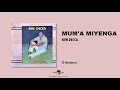 BEN DECCA - Mum'a miyenga [Audio Officiel]