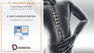 Les E-Cas Clinique de Drouot : CAS CLINIQUE RACHIS #1