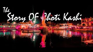 The Story of Choti Kashi || Vlog02 ||