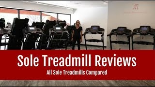 Sole Treadmill Reviews | All Sole Treadmills Compared