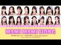 SNH48 Team XII - Mami Mami Hong (妈咪妈咪轰) / Mami Mami Boom! | Color Coded Lyric CHN/ENG/IDN