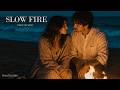 Slow Fire — Midnight Cinematic Version | NeoTender