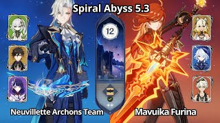 C0 Neuvillette Archons Team \u0026 C0 Mavuika Furina - Spiral Abyss 5.2\\5.3 Floor 12 Genshin Impact