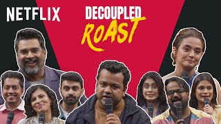 The Ultimate Roast Battle | R Madhavan, Surveen Chawla, @Aakash Gupta, @Rahul Dua \u0026 More | Decoupled
