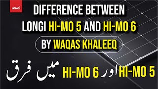 Longi Hi-Mo 5 vs Longi Solar Hi-Mo 6: Which One Reigns Supreme?