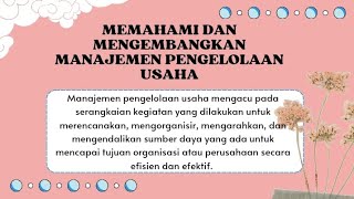 ~Memahami dan Mengembangkan Manajemen Pengelolaan Usaha~