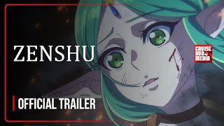 Zenshu Official Trailer 2025